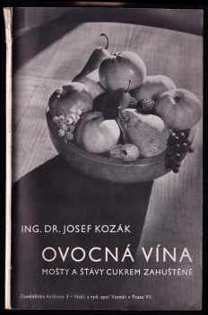 Ovocná vína, mošty a šťávy cukrem zahuštěné