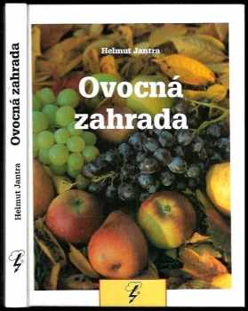 Helmut Jantra: Ovocná záhrada