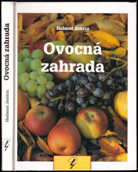 Helmut Jantra: Ovocná zahrada