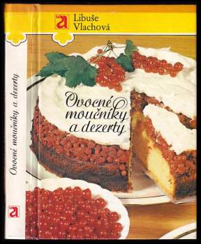 Ovocné moučníky a dezerty