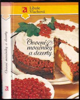 Ovocné moučníky a dezerty