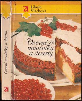 Ovocné moučníky a dezerty