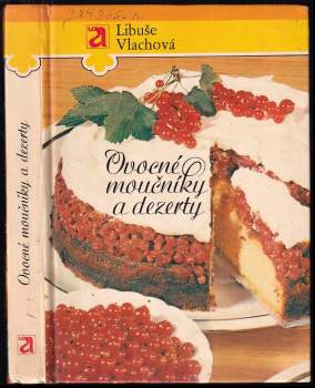 Ovocné moučníky a dezerty