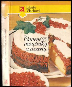 Ovocné moučníky a dezerty