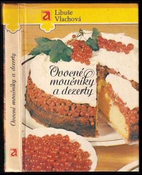 Ovocné moučníky a dezerty
