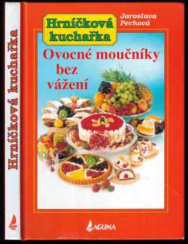 Ovocné moučníky bez vážení