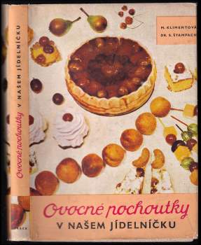 Ovocné pochoutky v našem jídelníčku