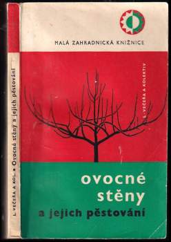 Ovocné stěny a jejich pěstování