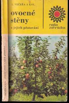Ovocné stěny a jejich pěstování