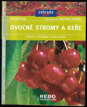 Christel Rupp: Ovocné stromy a keře