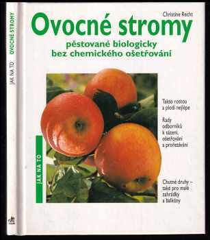 Ovocné stromy pěstované biologicky bez chemického ošetření