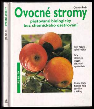 Ovocné stromy pěstované biologicky bez chemického ošetření