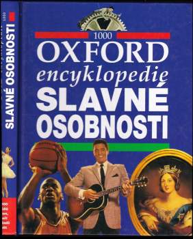 Oxford encyklopedie. Slavné osobnosti