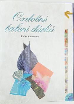 Radka Křivánková: Ozdobné balení dárků