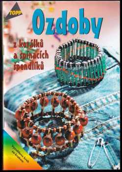 Nicole Helbig: Ozdoby z korálků a spínacích špendlíků