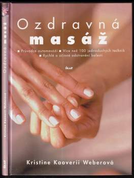 Kristine Kaoverii Weber: Ozdravná masáž