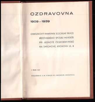 Timoteus Čestmír Zelinka: Ozdravovna 1909-1939