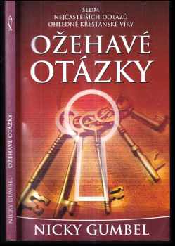 Nicky Gumbel: Ožehavé otázky