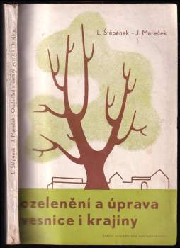 Ozelenění a úprava vesnice i krajiny