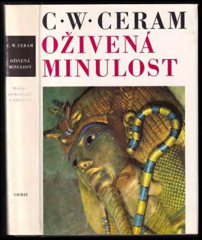 C. W Ceram: Oživená minulost