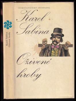 Karel Sabina: Oživené hroby