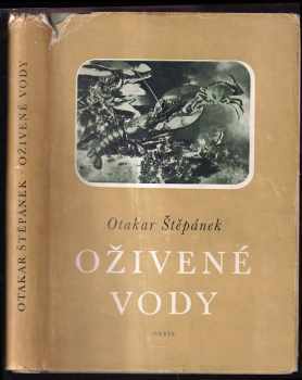 Oživené vody PODPIS - Otakar Štěpánek (1954, Orbis) - ID: 223782
