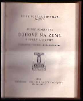 Josef Šimánek: Bohové na zemi