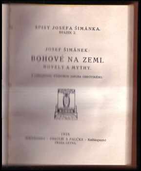 Josef Šimánek: Oživlé Mramory + Bohové na zemi