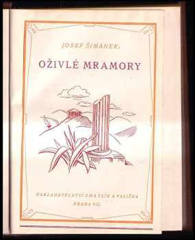 Josef Šimánek: Oživlé Mramory + Bohové na zemi