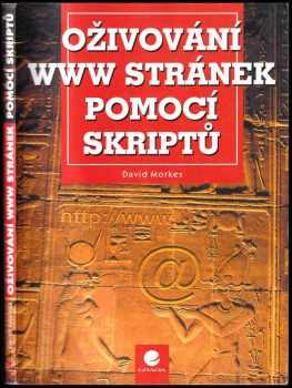 David Morkes: Oživování WWW stránek pomocí skriptů