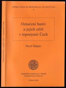Pavel Štěpán: Označení barev a jejich užití v toponymii Čech