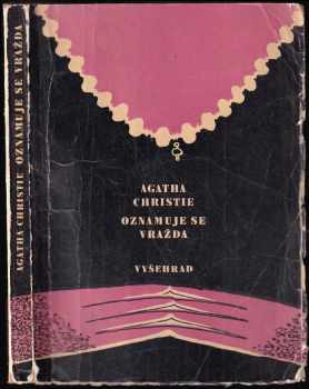 Oznamuje se vražda-- - Agatha Christie (1969, Vyšehrad) - ID: 743272