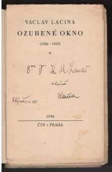 Václav Lacina: Ozubené okno - Dedikace : (1926-1929)