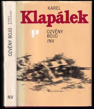 Karel Klapálek: Ozvěny bojů