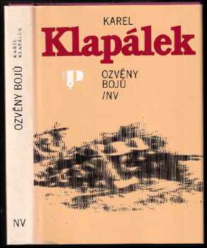 Karel Klapálek: Ozvěny bojů