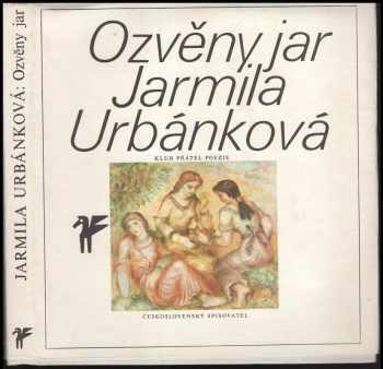 Ozvěny jar - Jarmila Urbánková (1981, Československý spisovatel) - ID: 626134