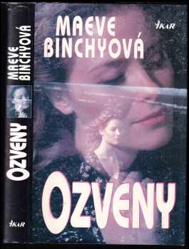 Ozveny - Maeve Binchy (1997, Ikar) - ID: 449620