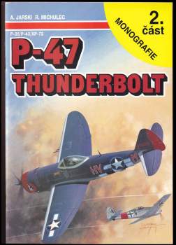 Adam Jarski: P-47 Thunderbolt