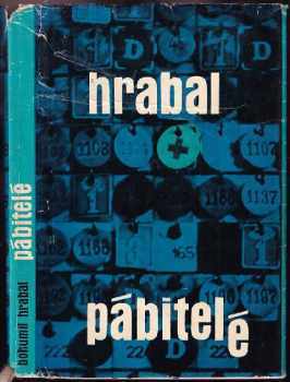 Bohumil Hrabal: Pábitelé