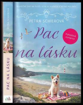 Petra Schierová,: Pac na lásku