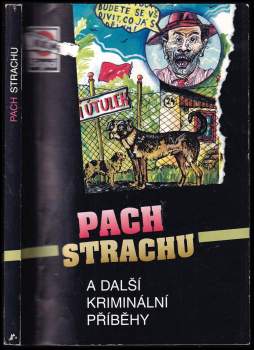 Pach strachu a další kriminální příběhy