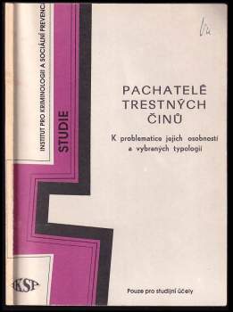 Pachatelé trestných činů