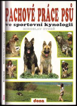 Pachové práce psů ve sportovní kynologii