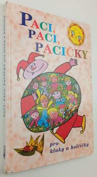 Paci, paci, pacičky pro kluky a holčičky