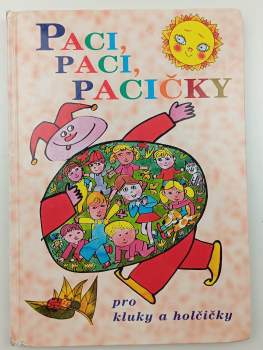 Paci, paci, pacičky pro kluky a holčičky