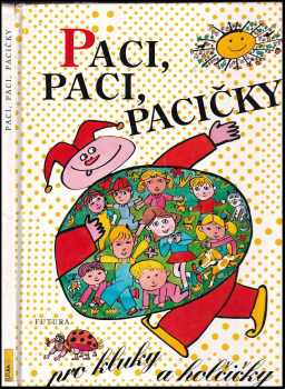 Paci, paci, pacičky pro kluky a holčičky
