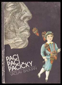 Václav Bauman: Paci, paci, pacičky