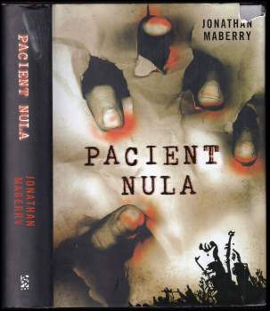 Jonathan Maberry: Pacient nula