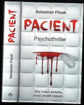 Pacient : psychothriller - Sebastian Fitzek (2019, ANAG) - ID: 708315