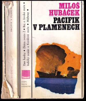 Miloš Hubáček: Pacifik v plamenech